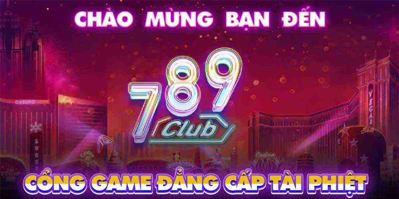 Tổng quan nhà cái cá cược uy tín 789club 